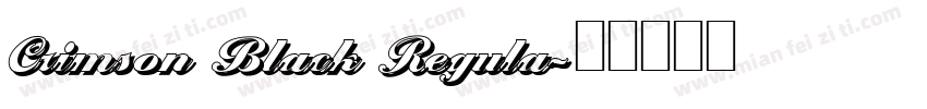 Crimson Black Regula字体转换